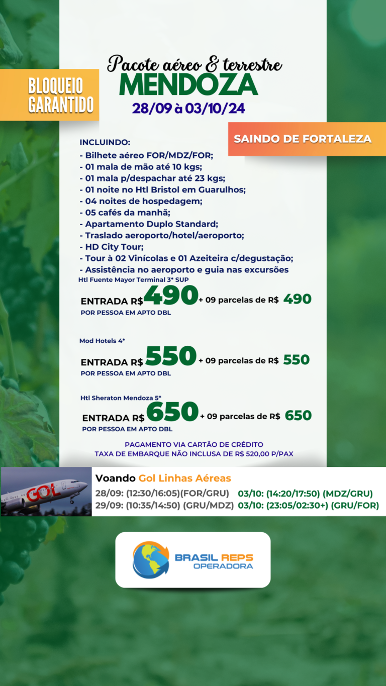 Pacote aéreo e terrestre Mendoza saindo de Fortaleza voando GOL 2024