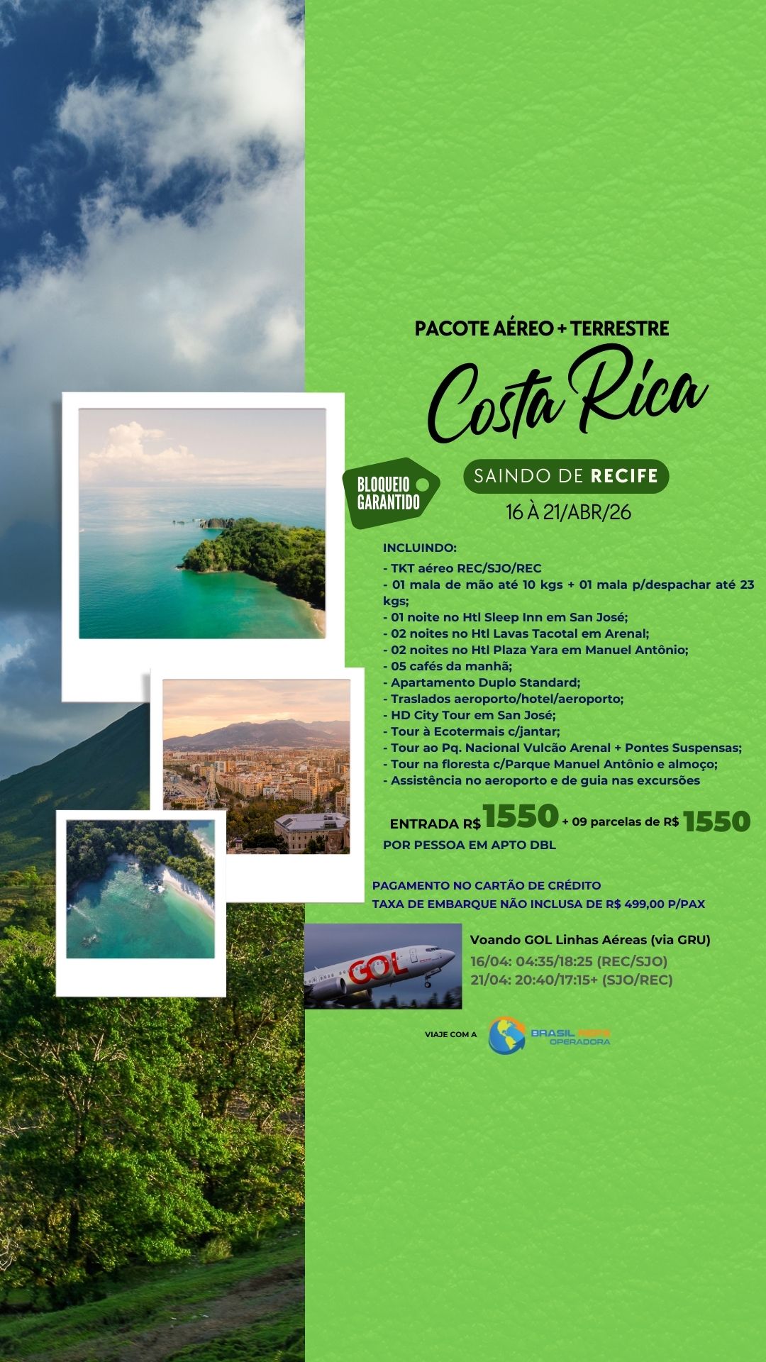 Pacote aéreo e terrestre para Costa Rica saindo de Recife – 16 a 21 de abril 2026