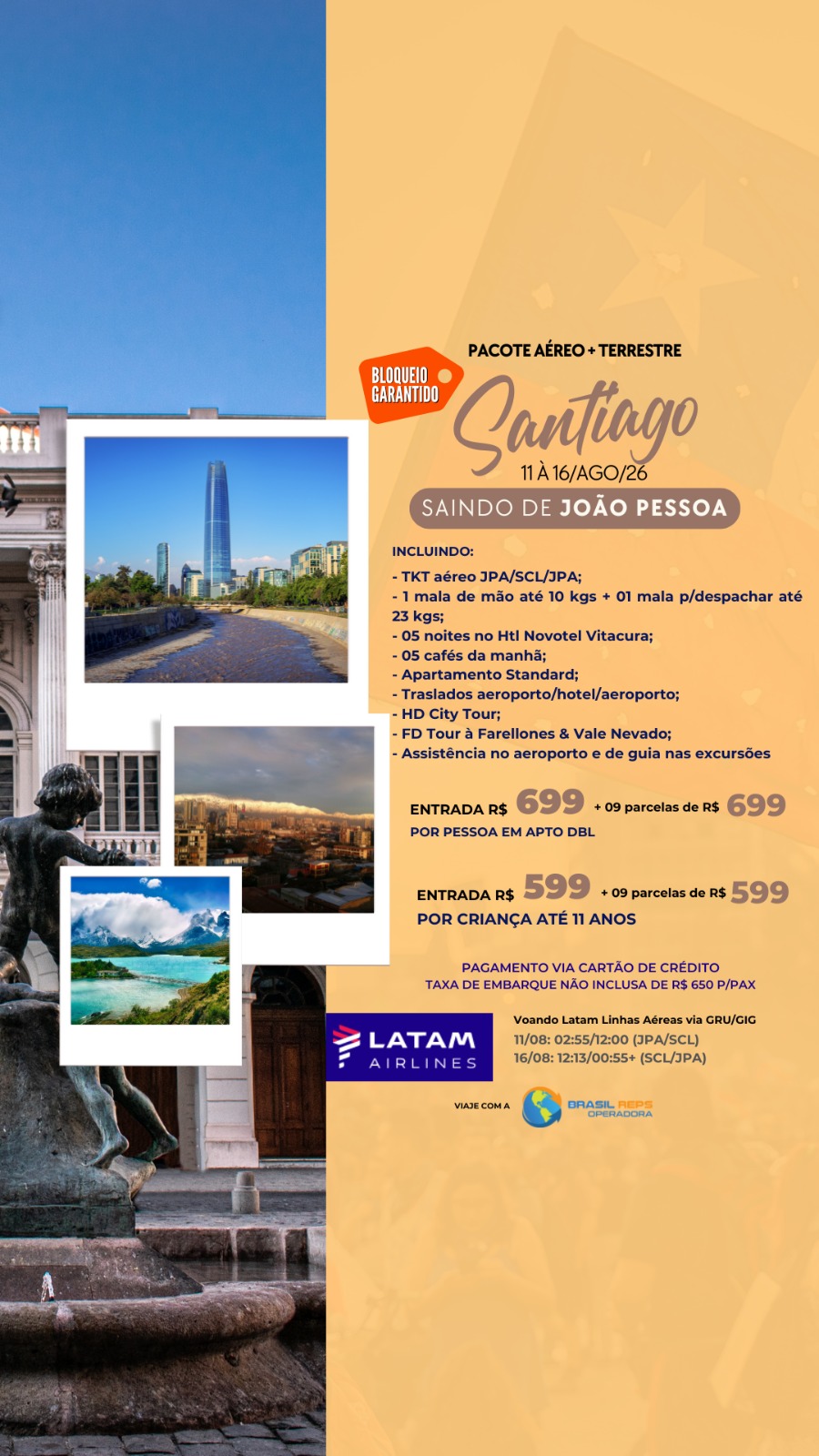 Pacote aéreo e terrestre para Santiago saindo de João Pessoa em 11 de agosto