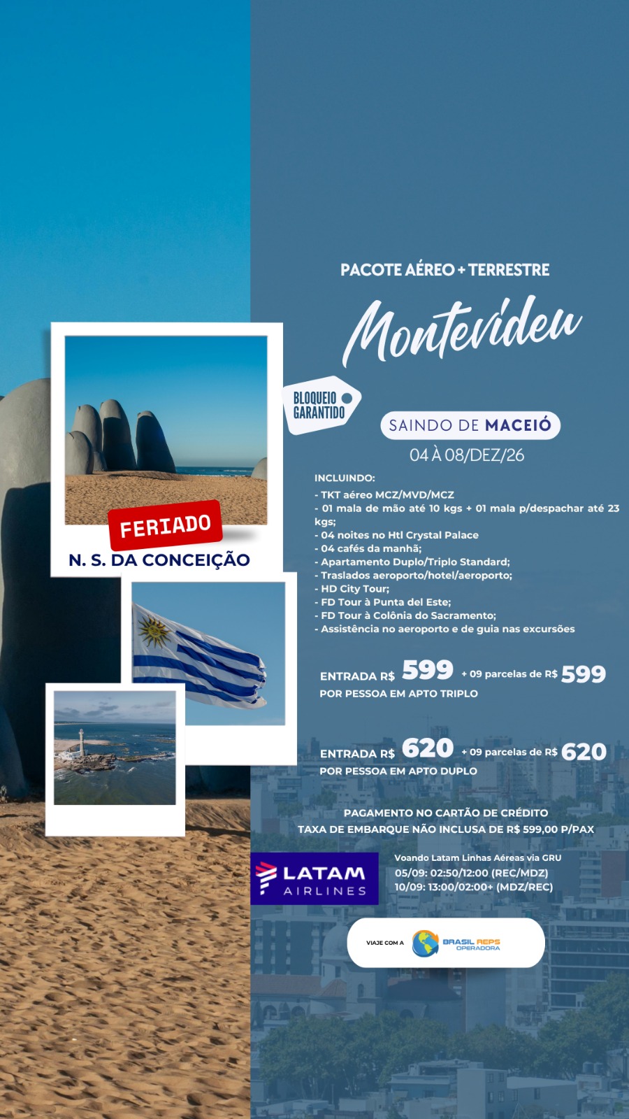 Pacote Aéreo + Terrestre Montevideu saindo de Maceio de 04 a 08 de agosto 2026