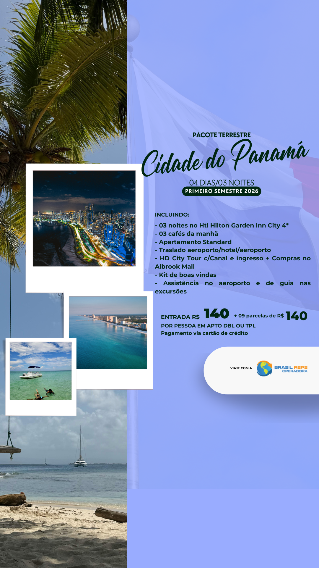 Pacote Terrestre Cidade do Panamá primeiro semestre 2026 – 04 dias/03 noites